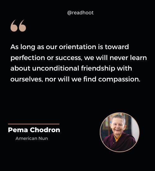 Pema Chodron Quotes