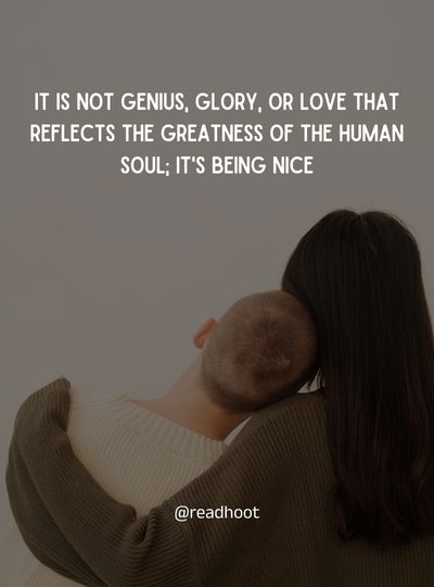 being nice Quotes
