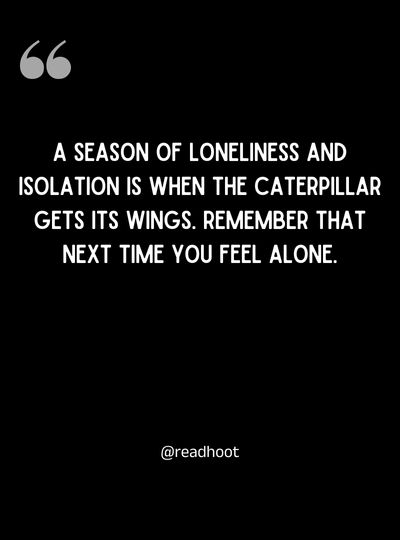 loneliness quotes