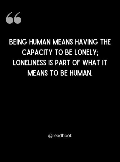 loneliness quotes