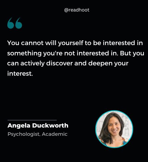 Angela Duckworth Quotes on discover yourself