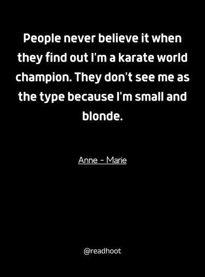 Anne Marie Quotes