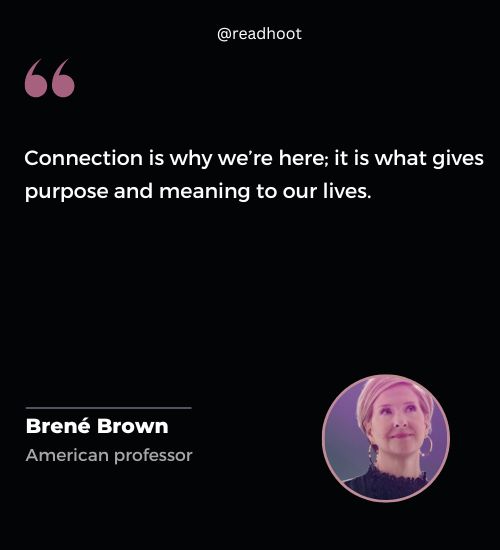 Brené Brown Quotes on purpose