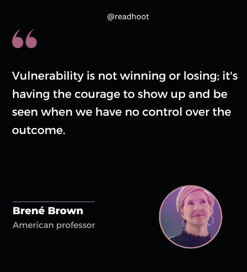 Brené Brown Quotes on vulnerability