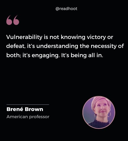 Brené Brown Quotes on vulnerability
