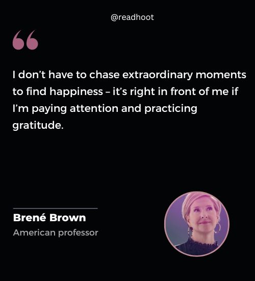 Brene Brown Quotes on happiness