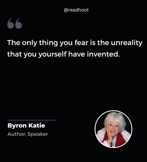Byron Katie Quotes