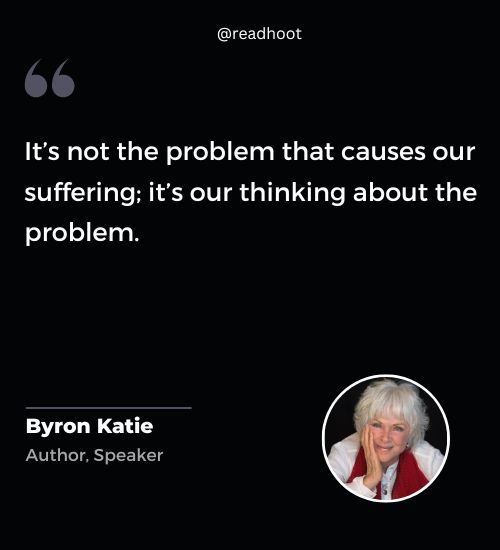 Byron Katie Quotes