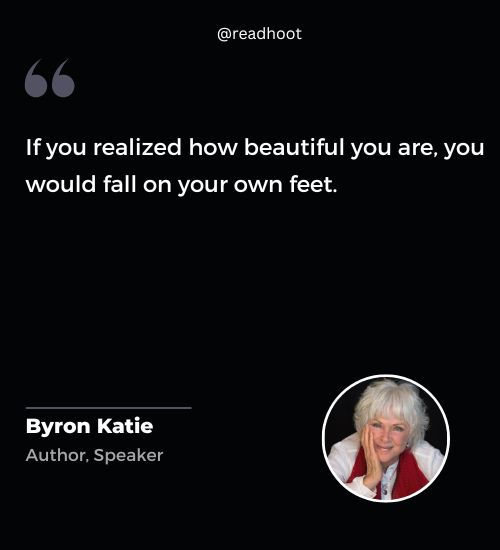 Byron Katie Quotes