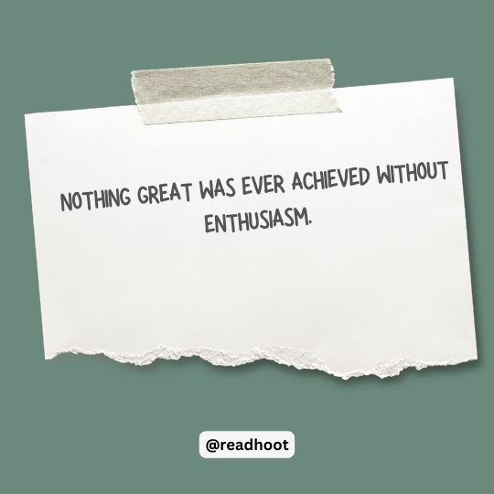 quotes about Enthusiasm