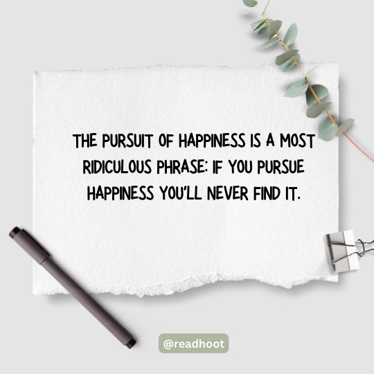 The pursuit of happiness quotes