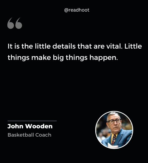 John Wooden Quotes on life