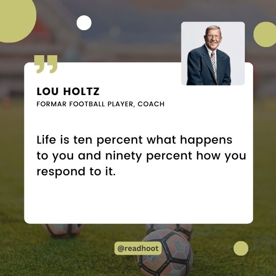 Lou Holtz quotes