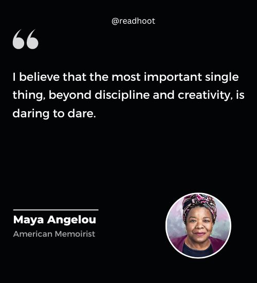 Maya Angelou Quotes