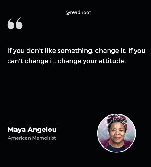 Maya Angelou Quotes