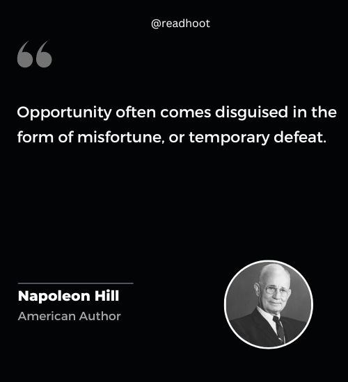 Napoleon Hill Quotes on Opportunity