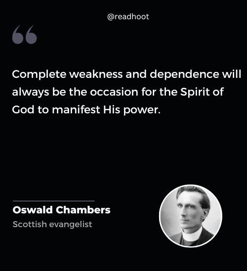 Oswald Chambers Quotes on spirituality and god