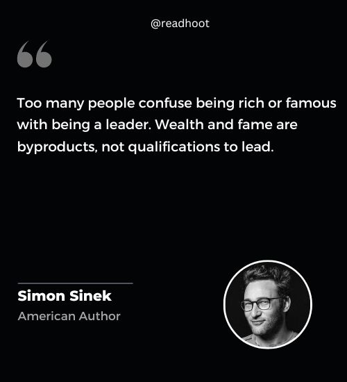 Simon Sinek Quotes on being rich