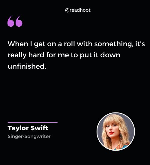 Taylor Swift Quotes on dedication