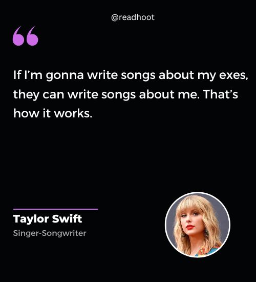 Taylor Swift Quotes on ex