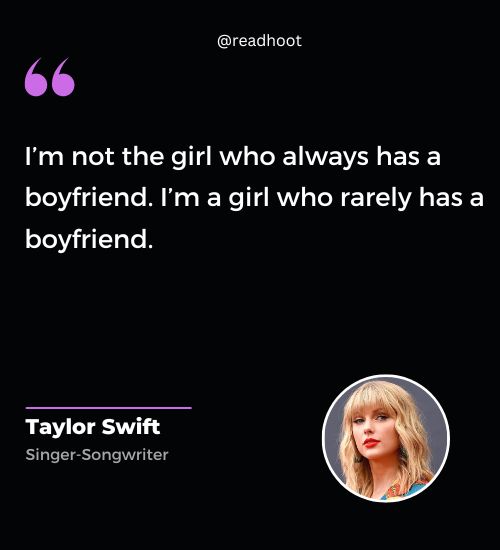 Taylor Swift Quotes on self