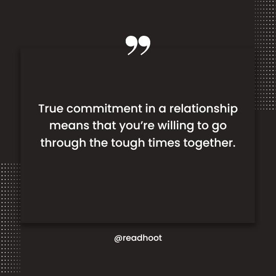 commitment in a relationship quotes