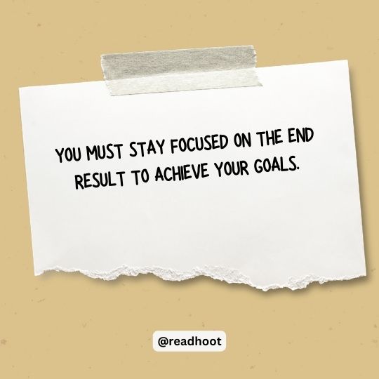 focus on your goal quotes