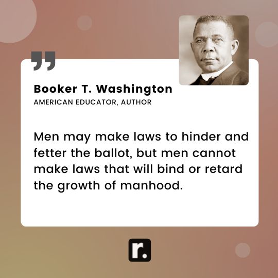 Booker T. Washington quotes