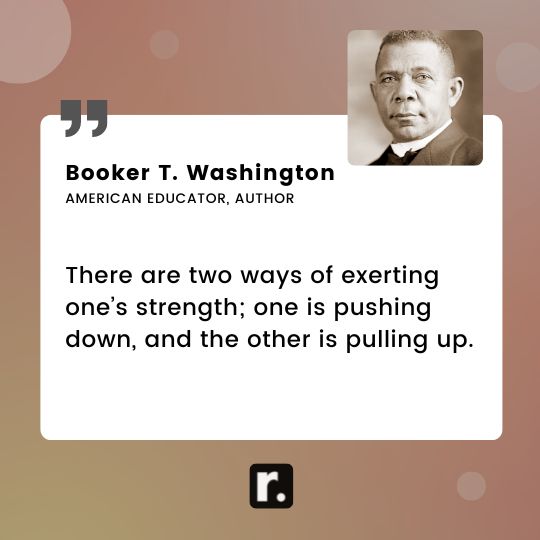 Booker T. Washington quotes