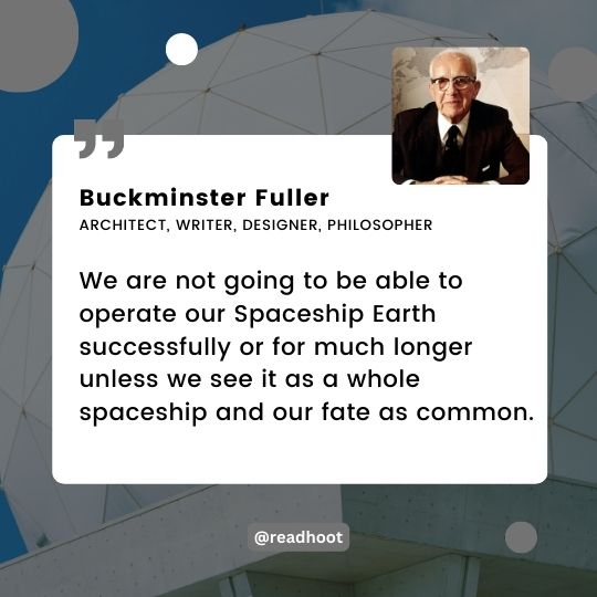 Buckminster Fuller quotes on fate