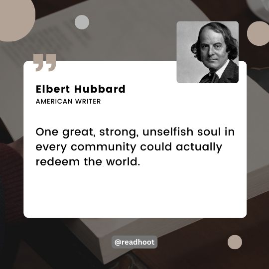 Elbert Hubbard quotes