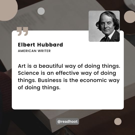 Elbert Hubbard quotes
