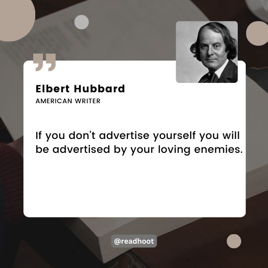 Elbert Hubbard quotes