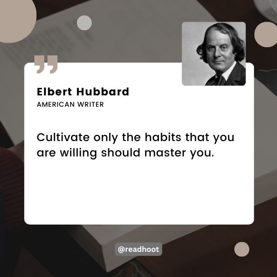 Elbert Hubbard quotes