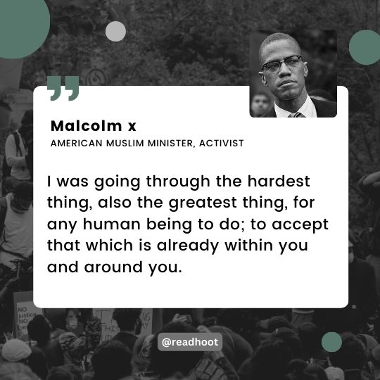 Malcolm x quotes on hard times