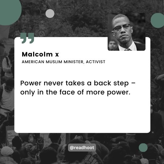 Malcolm x quotes on power