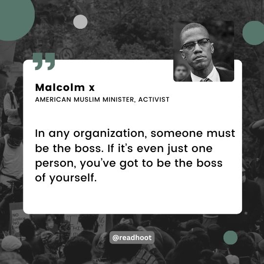 Malcolm x quotes on leadership