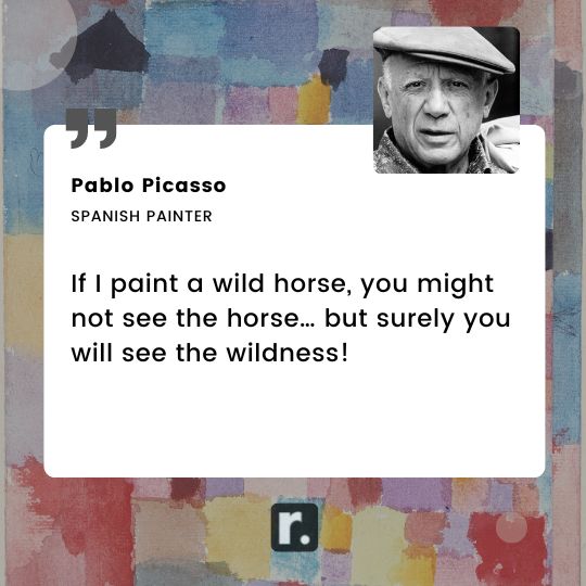 Pablo Picasso quotes