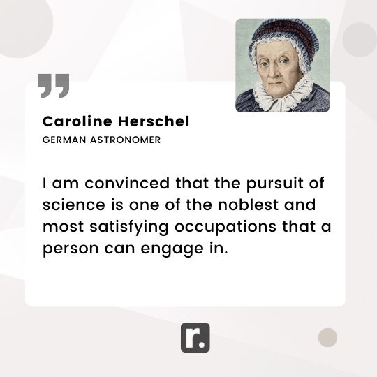 Caroline Herschel Quotes