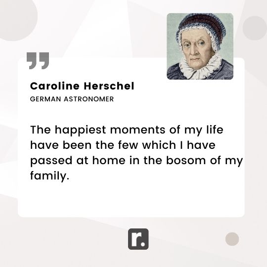 Caroline Herschel Quotes