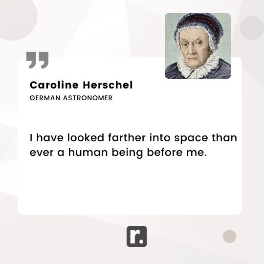 Caroline Herschel Quotes