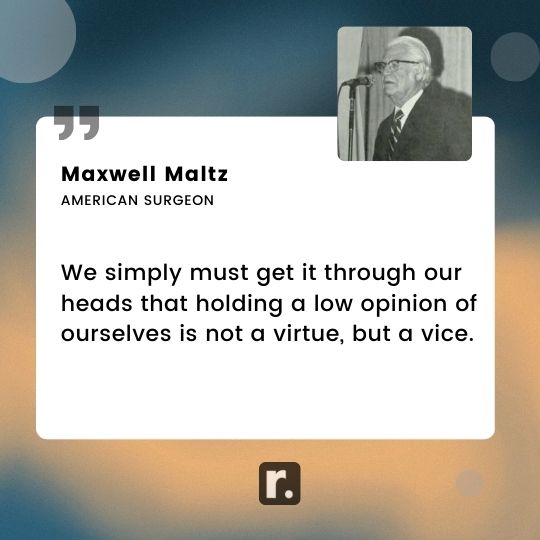 Maxwell Maltz Quotes