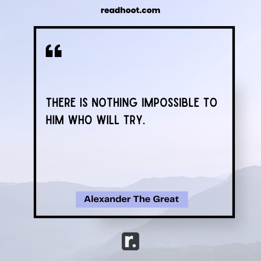 Alexander The Great Quotes