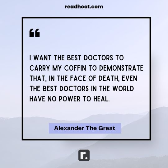 Alexander The Great Quotes