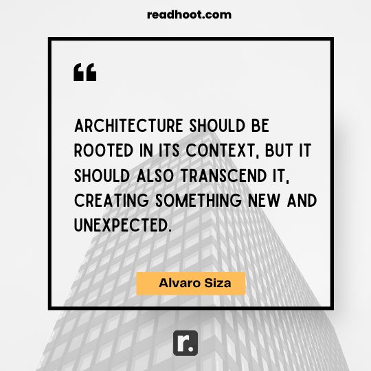 Alvaro Siza Quotes