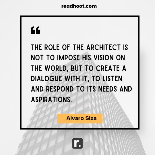 Alvaro Siza Quotes