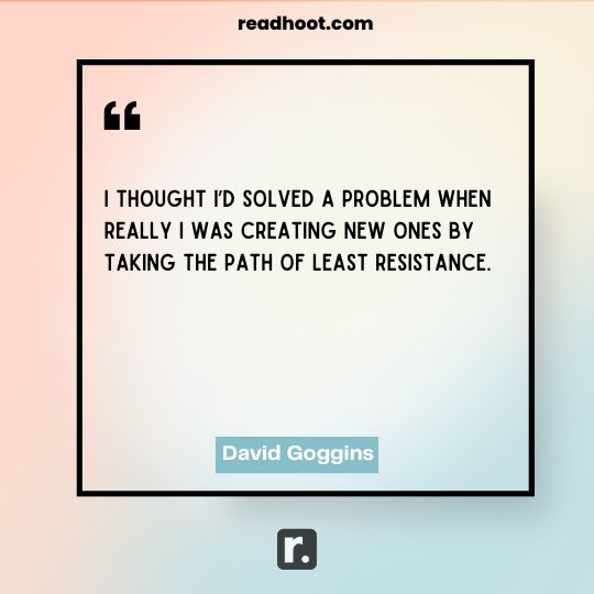 David Goggins Quotes