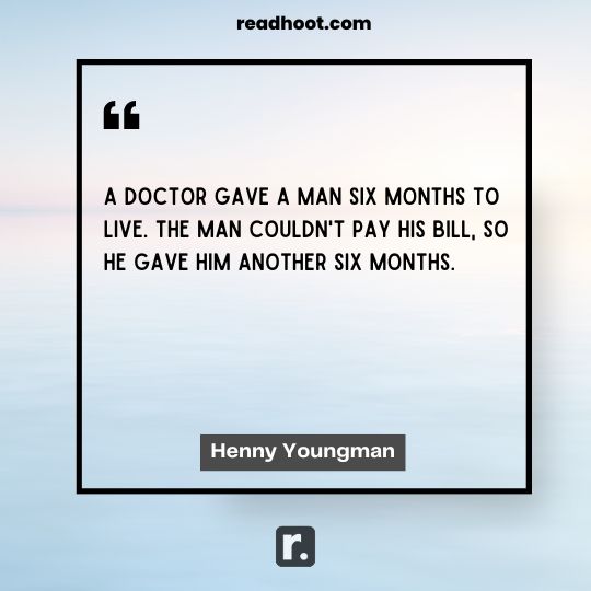 Henny Youngman Quotes
