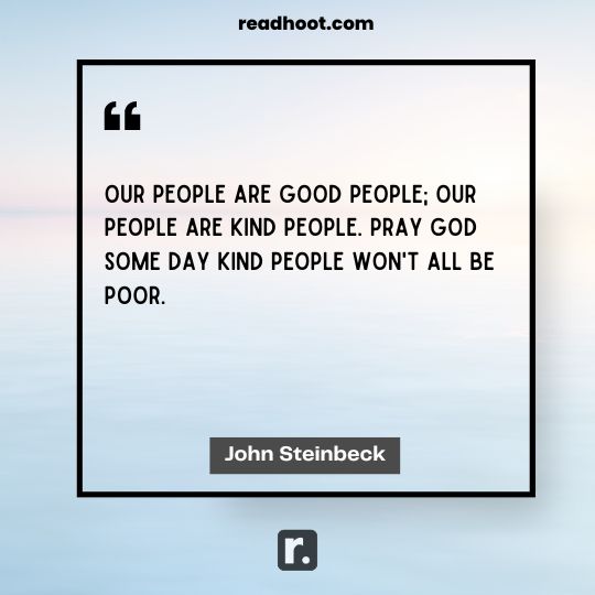 John Steinbeck Quotes