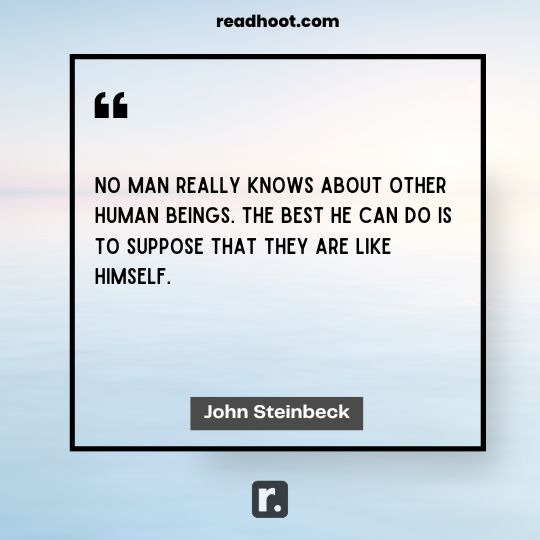 John Steinbeck Quotes